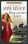 Shalador's Lady by Anne Bishop