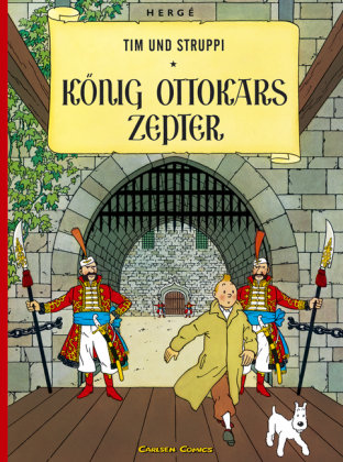 König Ottokars Zepter (Tim und Struppi, #8)