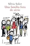 Una família fora ...