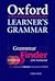 Oxford Learner's Grammar by John Eastwood