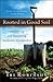 Rooted in Good Soil