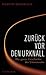 Zurück vor den Urknall : Die ganze Geschichte des Universums