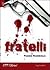 Fratelli