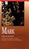 Mark: God in Action