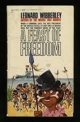 A Feast of Freedom (Hardcover)