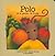 Polo Et Le Panier De Fruits (Polo Baby Board Books, #2)