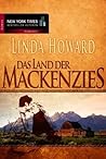 Das Land der Mackenzies by Linda Howard