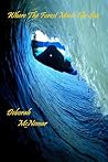 Where the Forest Meets the Sea by Deborah McNemar