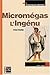 Micromégas - L'Ingénu by Voltaire