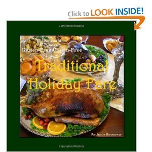 The Autism Mom Cooks Gluten-Free Casein-Free, Traditional Holiday Fare