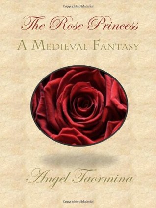 The Rose Princess