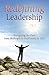Redefining Leadership: Navigating The Path From Birthright to Fulfillment in Life!