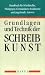 Grundlagen und Technik der Schreibkunst by Otto Schumann