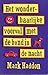 Het wonderbaarlijke voorval met de hond in de nacht by Mark Haddon