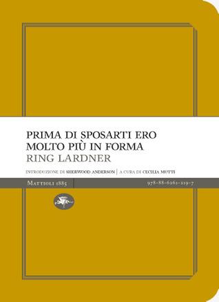 Prima di sposarti ero molto più in forma (Paperback)