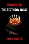 Penelope and the Birthday Curse by Ron D. Voigts