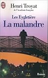 La Malandre (Les Eygletière, #3)