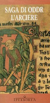 Saga di Oddr l'Arciere (Paperback)