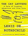 The Cat Letters: A Tale of Longing, Adventure and True Love