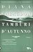 Tamburi d'autunno (La saga ...