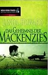 Das Geheimnis der Mackenzies by Linda Howard