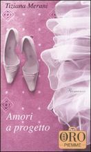 Amori a progetto (Paperback)