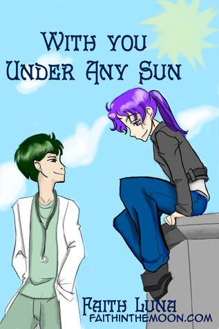 With You Under Any Sun 1 (Kindle Edition)