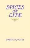 Spices of Life Spices of Life
