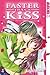 Faster than a Kiss 01