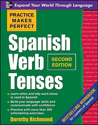 Practice Makes Perfect: Spanish Verb Tenses