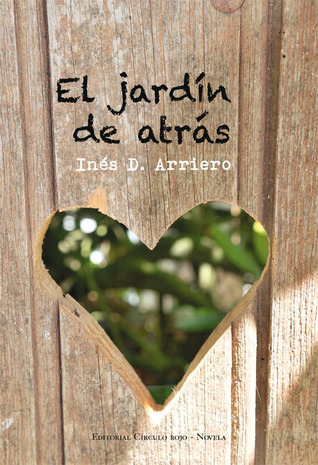 Portada de El jardín de atrás, de Inés Díaz Arriero