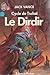 le Dirdir (cycle de Tschaï, #3)