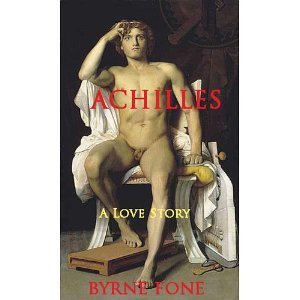 Achilles: A Love Story (Trojan Trilogy, #1)