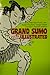 Grand Sumo by Deborah Stuhr Iwabuchi