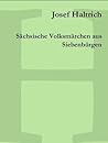 Sächsische Volksmärchen aus Siebenbürgen