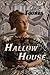 Hallow House - Part One