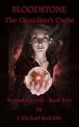 Bloodstone - The Guardian's Curse