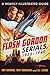 The Flash Gordon Serials, 1936-1940