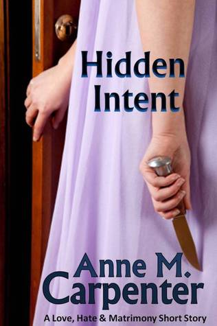 Hidden Intent (Kindle Edition)