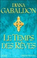 Le temps des rêves