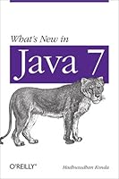 What's New in Java 7?