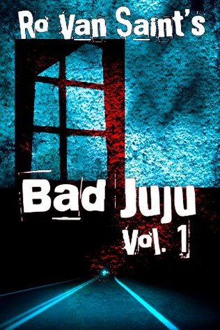 Bad JuJu: Volume 1