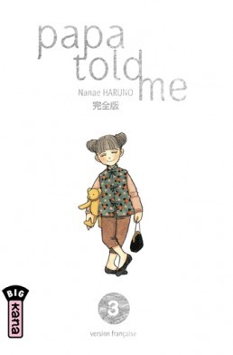 Papa Told Me Tome 3
