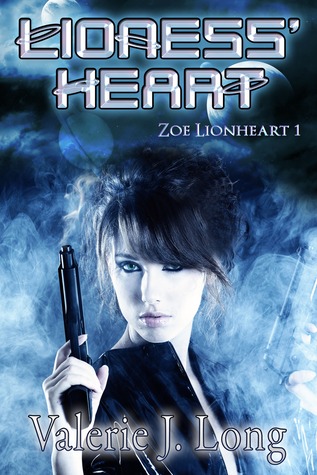Lioness' Heart (Zoe Lionheart, #1)