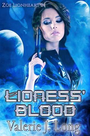 Lioness' Blood (Zoe Lionheart, #2)