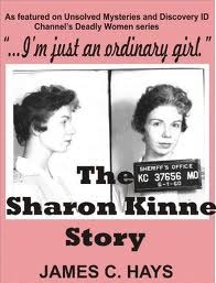 I'm Just an Ordinary Girl: The Sharon Kinne Story