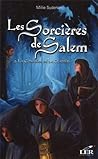La Confrérie de la Clarière (Les Sorcières de Salem, #2) La Confrérie de la Clarière (Les Sorcières de Salem, #2)