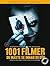 1001 filmer du måste se innan du dör (1001 before you die)