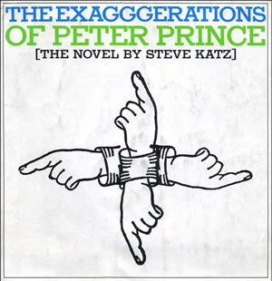The Exagggerations of Peter Prince (Hardcover)