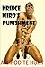 Prince Miro's Punishment (The Royal Captive, #4)